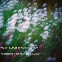 Ausstellung FrauenLeben in Kleinmachnow wird bis zum 4.6.2020 verlängerthnow